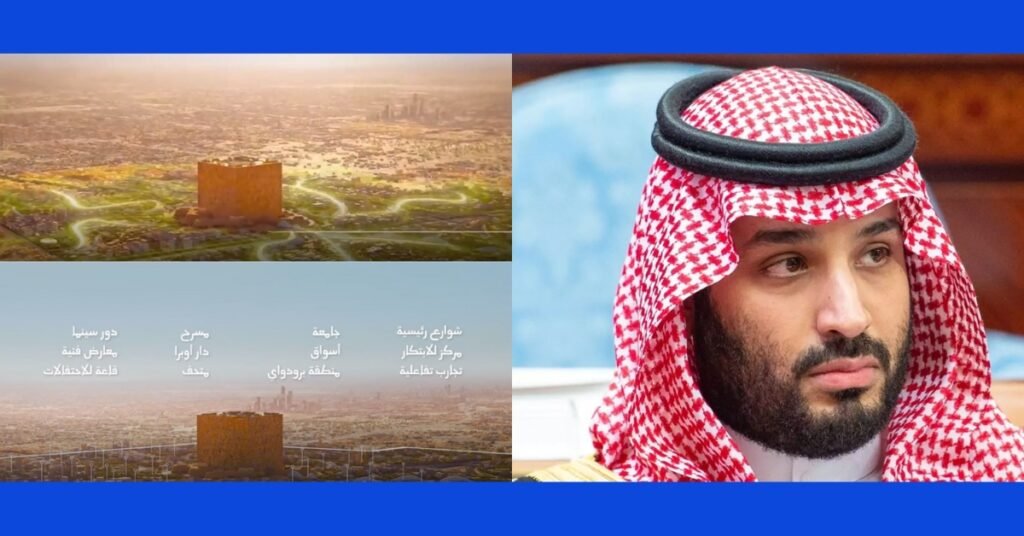 Saudi Crown Prince Launches World's Largest Modern Downtown in Riyadh
